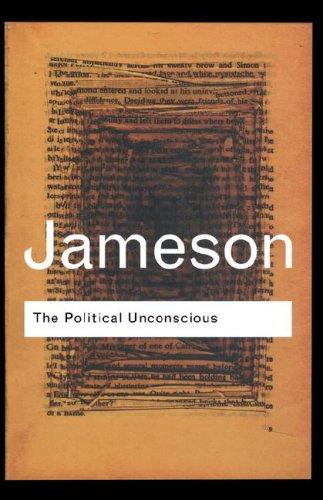 The Political Unconscious (2002, Routledge)