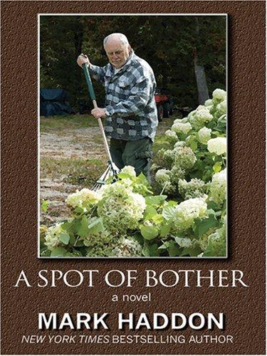 A Spot of Bother (Hardcover, Thorndike Press)