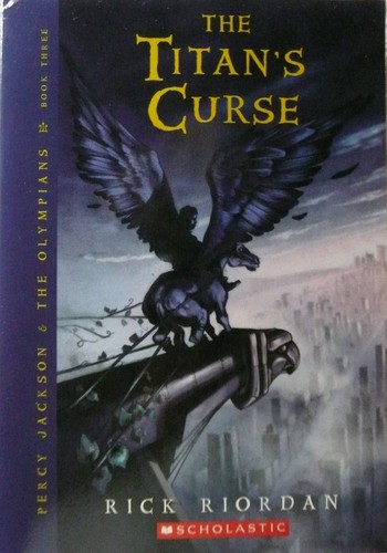 The Titan's Curse (Percy Jackson (Paperback, 2008, Scholastic)