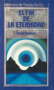 El fin de la eternidad (1985, Orbis)