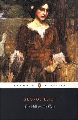 The Mill on the Floss (2003, Penguin Books)