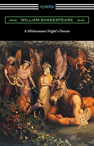 A Midsummer Night's Dream (Paperback, 2016, Digireads.com)