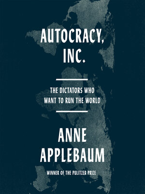 Autocracy Inc (AudiobookFormat, 2024, 23 juli 2024)