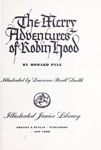 The merry adventures of Robin Hood (1952, Grosset & Dunlap)