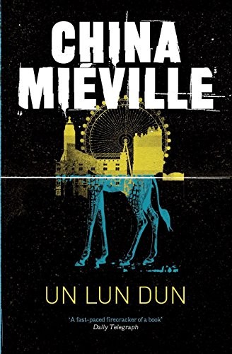 Un Lun Dun (2011, imusti, Pan Publishing)