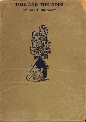 Time and the Gods (1923, G. P. Putnam's Sons)