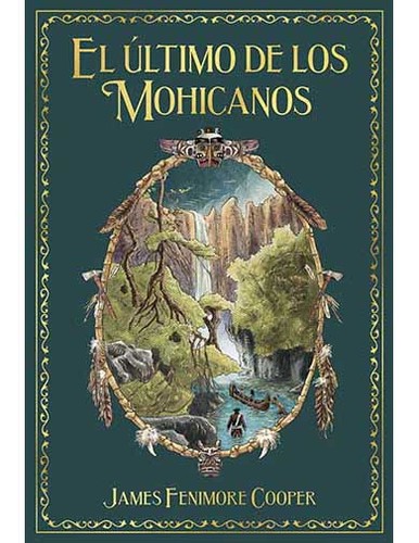 El Último de los Mohicanos (Spanish language, 2020, Salvat)