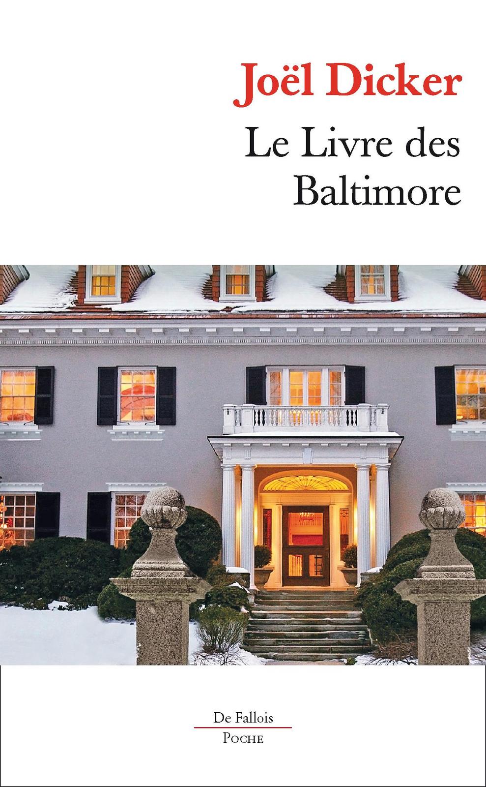Le livre des Baltimore (French language, 2017, Éditions de Fallois)