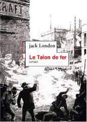 Le Talon de fer (French language, 1999, Le Temps des cerises)