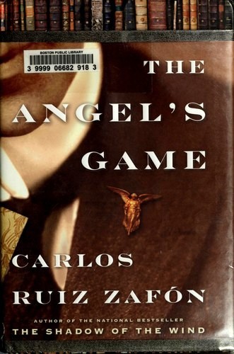 The Angel's Game (2009, Doubleday)