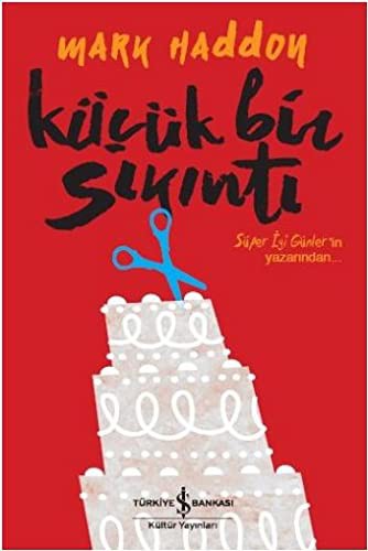 Kücük Bir Sikinti (Paperback, Is Bankasi Kültür Yayinlari)