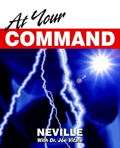 At Your Command (Paperback, 2005, Morgan James Publishing)