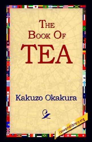 The Book of Tea (2006, 1st World Library - Literary Society)