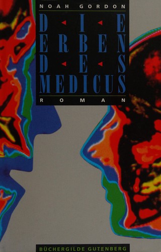 Die Erben des Medicus (German language, 1996, Büchergilde Gutenberg)