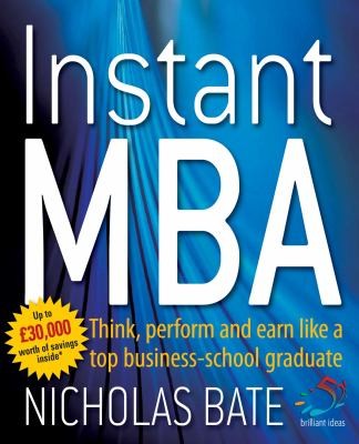 Instant MBA
            
                52 Brilliant Ideas (2008, Infinite Ideas Limited)