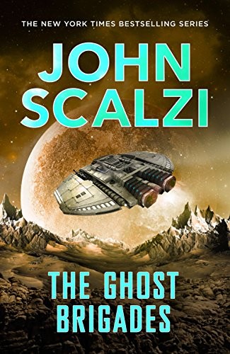 The Ghost Brigades (Paperback, 2015, Tor Books)
