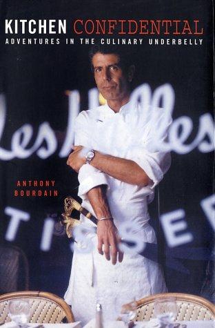 Kitchen confidential (2000, Bloomsbury)