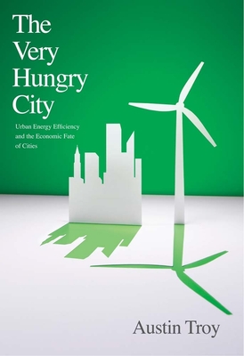 The Very Hungry City (Paperback, 2014, Yale University Press)