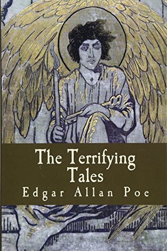 The Terrifying Tales (Paperback, 2017, CreateSpace Independent Publishing Platform)