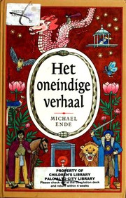 Het oneindige verhaal (Hardcover, Dutch language, 1985, Sijthoff)