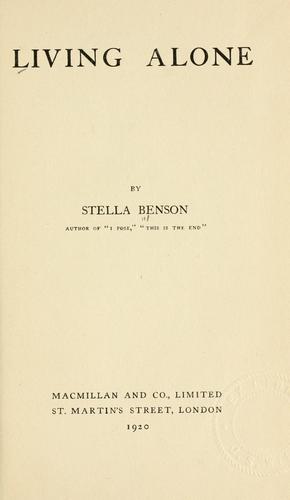 Living alone. (1920, Macmillan)