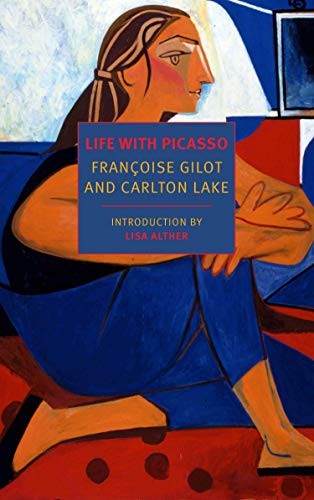 Life with Picasso (Paperback, 2019, NYRB Classics)