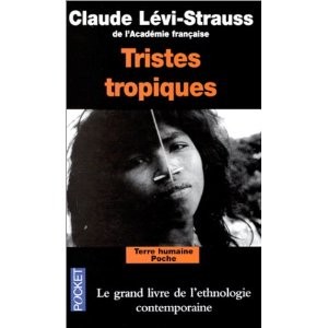 Tristes tropiques. (French language, 1955, Plon)