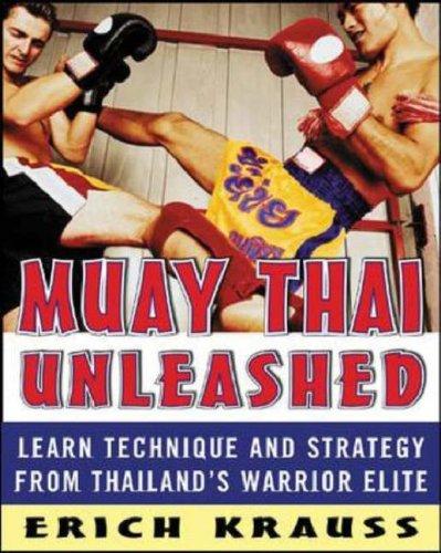 Muay Thai Unleashed (Paperback, 2006, McGraw-Hill)