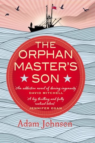 The Orphan Master's Son (Hardcover, 2012, Doubleday)