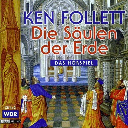 Die Säulen der Erde. 7 CDs. (AudiobookFormat, German language, 1999, Luebbe Verlagsgruppe)