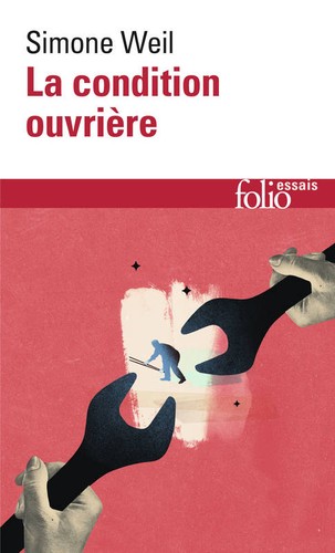 La condition ouvriere (Paperback, français language, Gallimard)