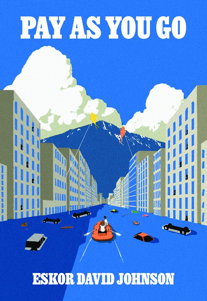 Pay As You Go (2023, McSweeney's Publishing)