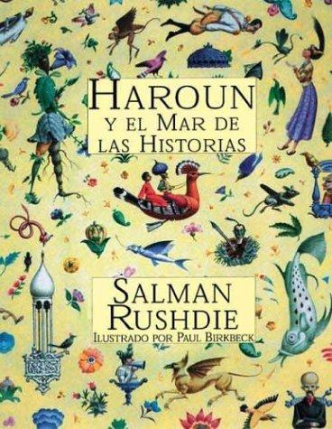 Harun y El Mar de Las Historias (Spanish language, 1999, Sites/Lumen Books)