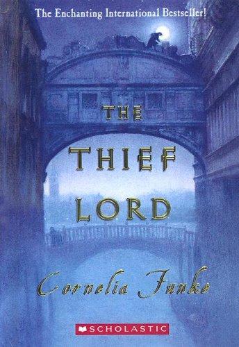 Thief Lord (2003, Turtleback Books Distributed by Demco Media)
