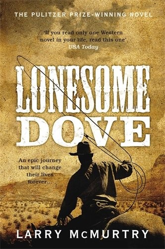 Lonesome Dove (Paperback, 2011, Pan MacMillan)