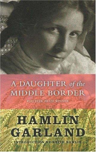 A Daughter of the Middle Border (Paperback, Borealis Books)