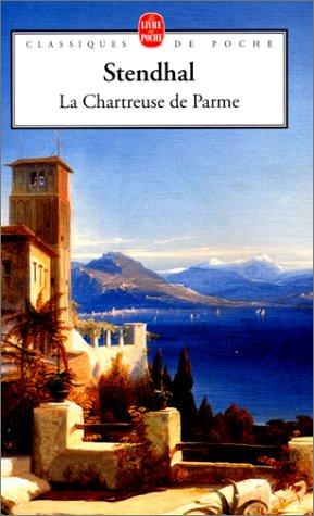 La Chartreuse de Parme (Paperback, French language, 2000, LGF)