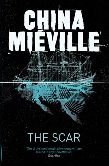 The Scar (EBook, 2008, Tor Books)