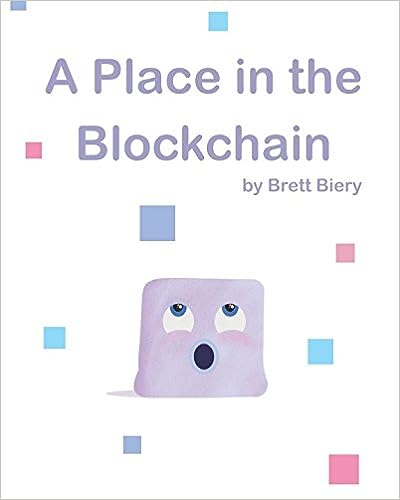 A Place in the Blockchain (Brett Biery)