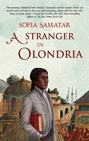 A Stranger in Olondria (Hardcover, 2013, Small Beer Press)