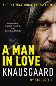 A Man in Love (2013, Vintage Books)
