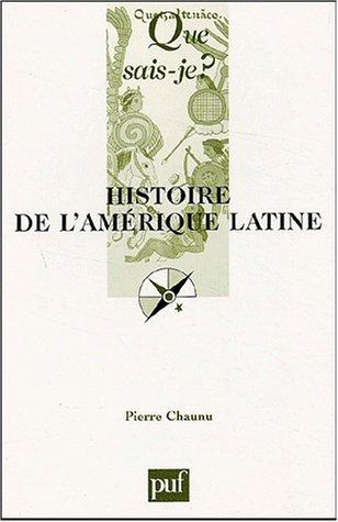 Histoire de l'Amérique latine (Paperback, French language, 2003, Presses Universitaires de France - PUF)