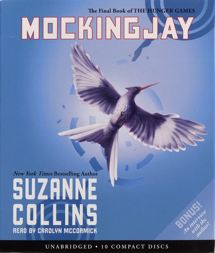 Mockingjay [sound recording] (AudiobookFormat, 2010, Scholastic)