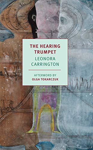 The Hearing Trumpet (2021, NYRB Classics)