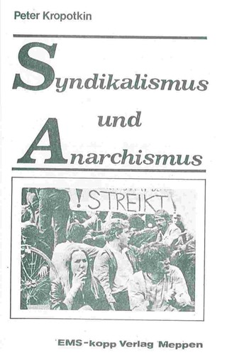 Syndikalismus und Anarchismus (Paperback, German language, 1975, EMS-KOPP Verlag)