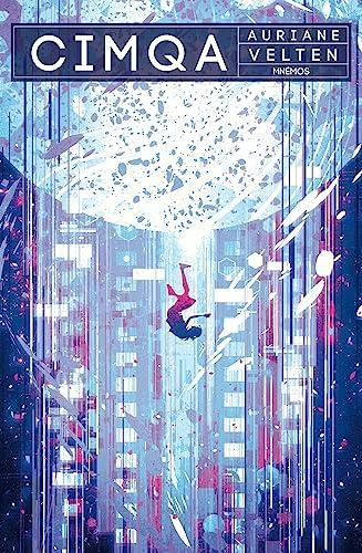 Cimqa (Paperback, French language, 2023, Éditions Mnémos)