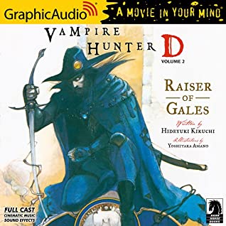 Vampire Hunter D: Raiser of Gales (AudiobookFormat, englanti language, 2022, Graphic Audio)
