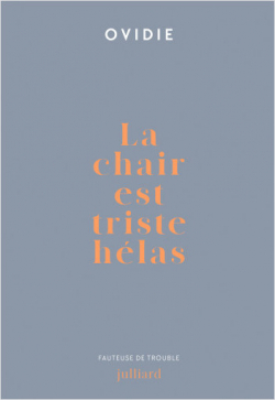 La chair est triste hélas (Paperback, french language, Julliard)