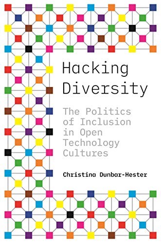 Hacking Diversity (2019, Princeton University Press)