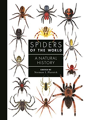Spiders of the World (2020, Princeton University Press)